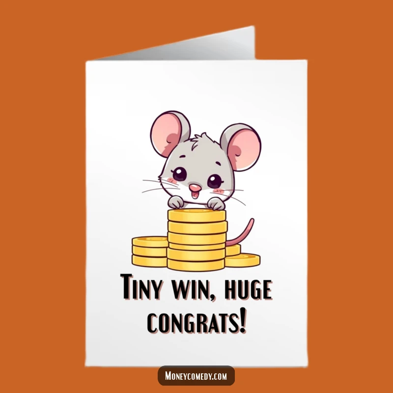 Free Printable Mouse Congrats Card: Shy Saver Funny Downloadable Greeting for Small Wins