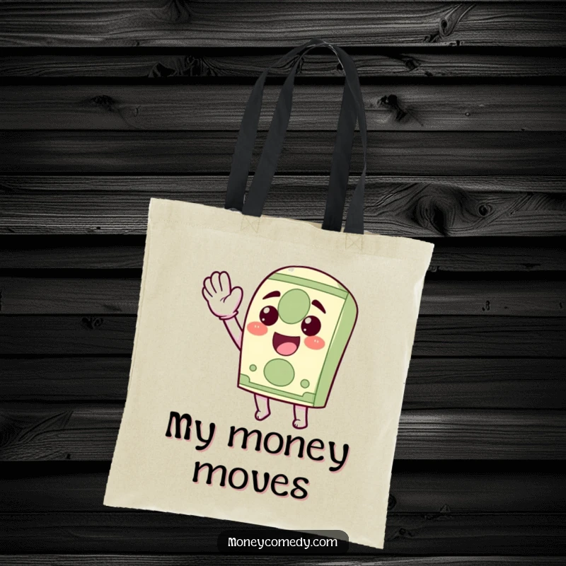 Funny Kawaii Dollar Bill Tote Bag with a cheerful dollar bill character waving, ideal for carrying groceries and daily items.